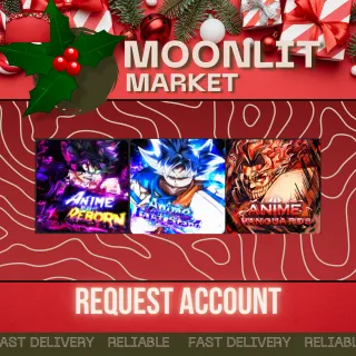 REQUEST ACCOUNT [DONT BUY] - [ANIME LAST STAND | ANIME VANGUARDS | ANIME REBORN]