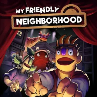 My Friendly Neighborhood (Steam key- instant delivery!)