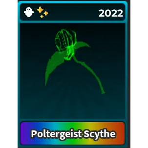 Poltergeist Scythe