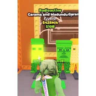 Radioactive Garama and madundung 425m/s
