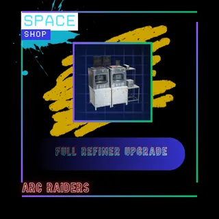 Full Refiner Upgrade 