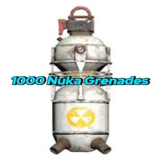 1000 Nuka Grenades