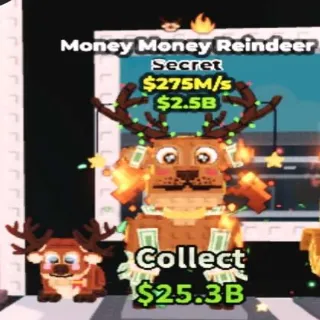 275M/s Money Money Reindeer 2 Traits