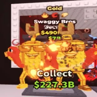 490M/s Gold Swaggy Bros
