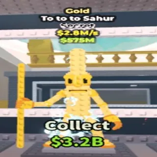 Gold To To To Sahur