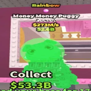 273M/s Rainbow Money Money Puggy