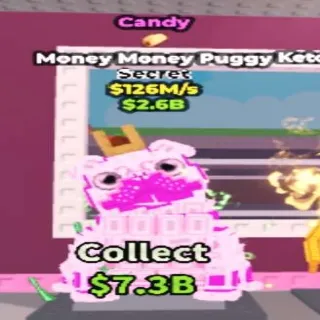 126M/s Candy Money Money Puggy Rare Mutation