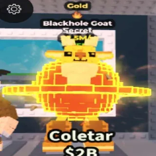 2.5M/s Gold Blackhole Goat Lava