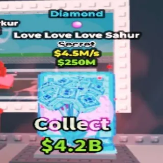 Diamond Love Love Love Sahur