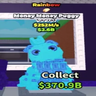 252M/s Rainbow Money Money Puggy