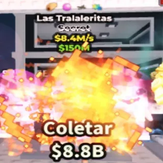 8.4M/s Las Tralaleritas 4 Traits