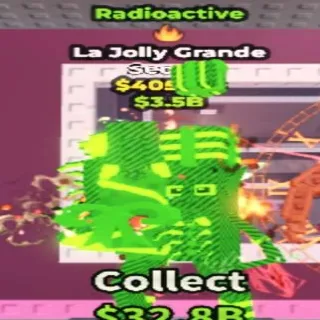 405M/s Radioactive La Jolly Grande