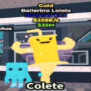 Gold Ballerino Lololo