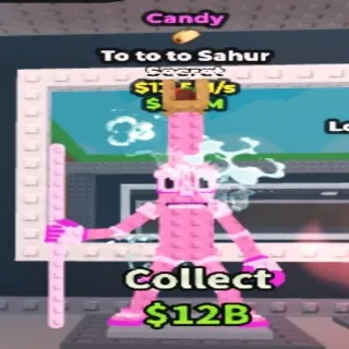 Candy To To To Sahur