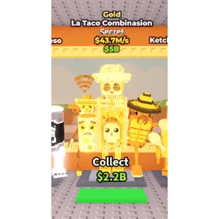 43.7m/s Gold La Taco Combinasion