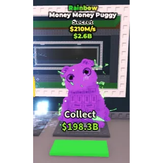 210m/s Rainbow Money Money Puggy