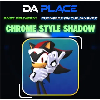 Chrome Style Shadow - Sonic Speed Simulator