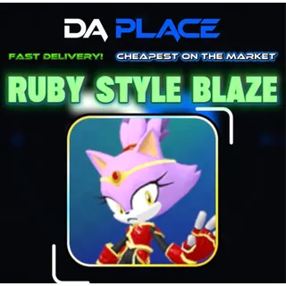 Ruby Style Blaze - Sonic Speed Simulator