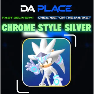 Limited Chrome Style Silver - Sonic Speed Simulator