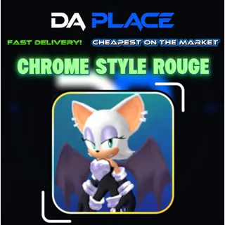 Limited Chrome Style Rouge - Sonic Speed Simulator