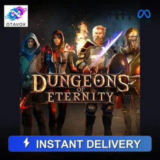 ⚔️ DUNGEONS OF ETERNITY - Meta Quest - 🚀 Very Fast Delivery