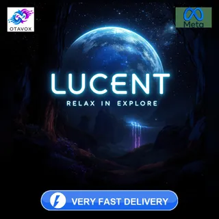 🎮 LUCENT VR - RELAX AND EXPLORE - META QUEST - FIND YOUR ZEN IN LUCENT VR!
