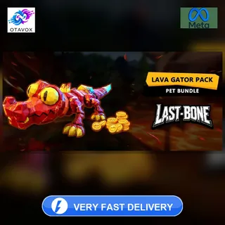 🎮 LAST BONE + LAVA GATOR PACK - META QUEST - ULTIMATE EXPANSION CONTENT!