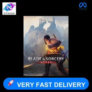 ⚔️ BLADE & SORCERY: NOMAD - Meta Quest - 🚀 Very Fast Delivery
