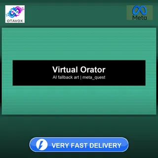 🎤 VIRTUAL ORATOR - meta_quest - 🚀 Fast Delivery