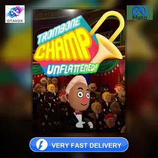 🎮 TROMBONE CHAMP: UNFLATTENED! - META QUEST - UNLEASH TROMBONE CHAMP: UNFLATT...