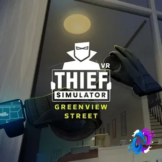 Thief Simulator VR: Greenview Street – Meta Quest