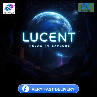 🎮 LUCENT VR - RELAX AND EXPLORE - META QUEST - FIND YOUR ZEN IN LUCENT VR!