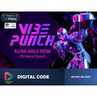 🥊 Vibe Punch VR - Official Meta Quest Code - Rhythm Boxing! 🎶  Description: