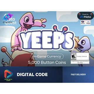 YEEPS: Hide and Seek - 5,000 Button Coins - Meta Quest