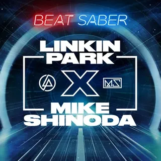 BEAT SABER: Linkin Park x Mike Shinoda Music Pack - META QUEST