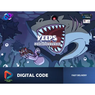 🔱 YEEPS: HIDE AND SEEK - Poseidon Bundle - Official Meta Quest Code - Rule the Oceans! 🌊