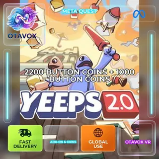 YEEPS: 2200 BUTTON COINS + 1000 BUTTON COINS - Meta Quest