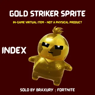 Gold Striker Sprite - BRAXURY