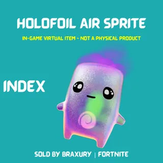 Holofoil Air Sprite - BRAXURY