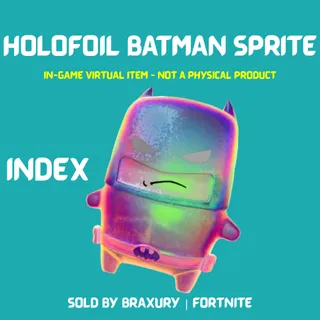 Holofoil Batman Sprite - BRAXURY