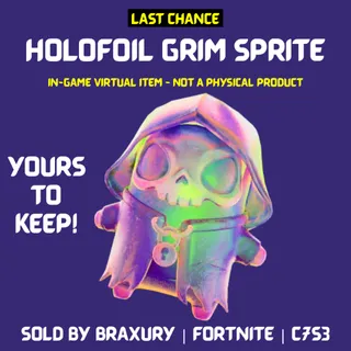 Holofoil Grim Sprite - BRAXURY