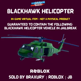 Jailbreak Blackhawk - BRAXURY