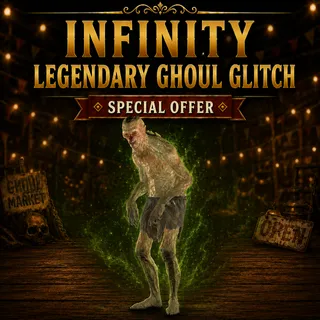 Infinite Legendary Ghoul Glitch