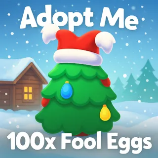 Adopt Me 100x Fool Eggs