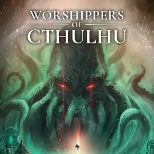 Worshippers of Cthulhu