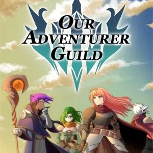   Our Adventurer Guild  