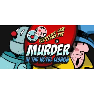 Detective Case and Clown Bot in: Murder in the Hotel Lisbon