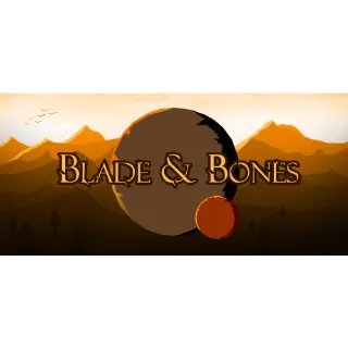 Blade & Bones