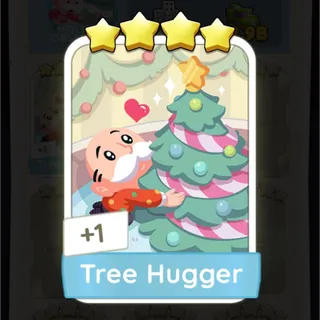 Tree Hugger Monopoly Go