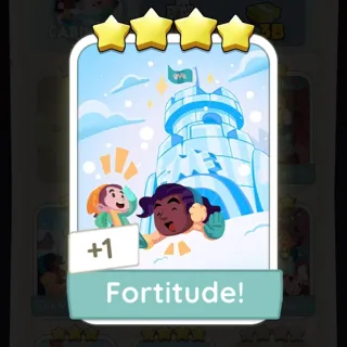 Fortitude! Monopoly Go